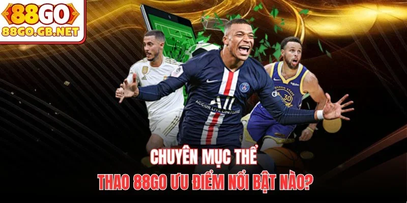 Chuyên mục thể thao 88Go nổi bật với những trò chơi nào?